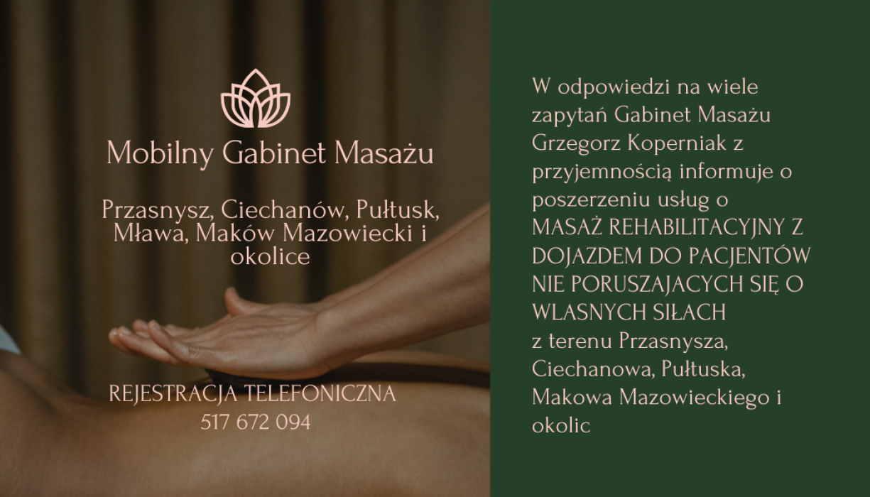 Masaż w Przasnyszu, również  z dojazdem do klienta Ciechanów, Pułtusk, Mława, Krasne i okolice